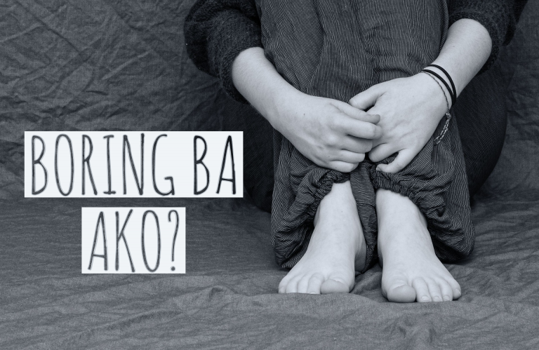 Ang boring mo naman