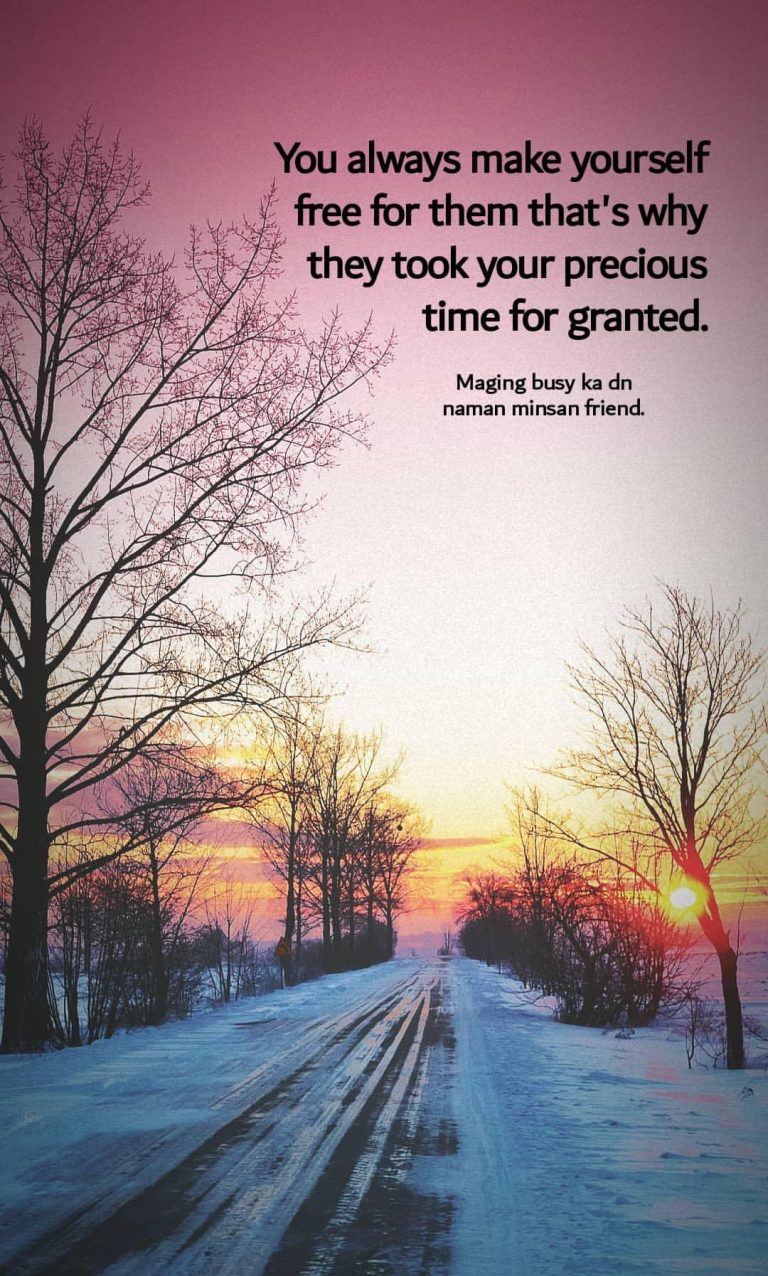 Time is free but it’s priceless.