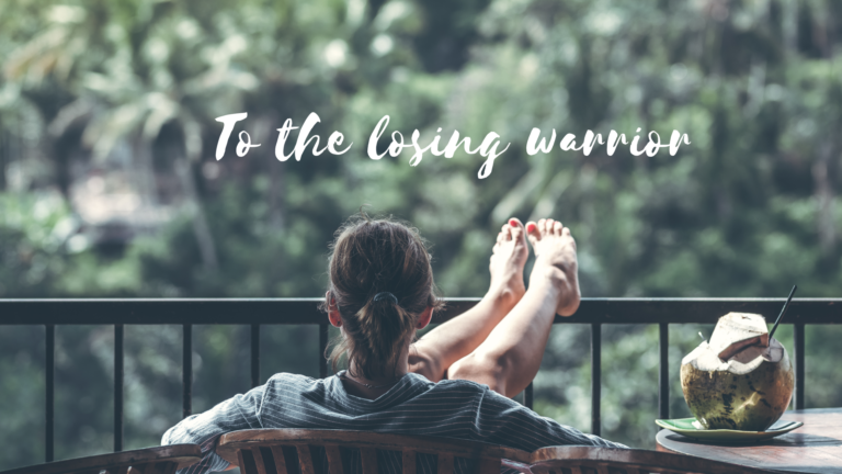 To the losing warrior