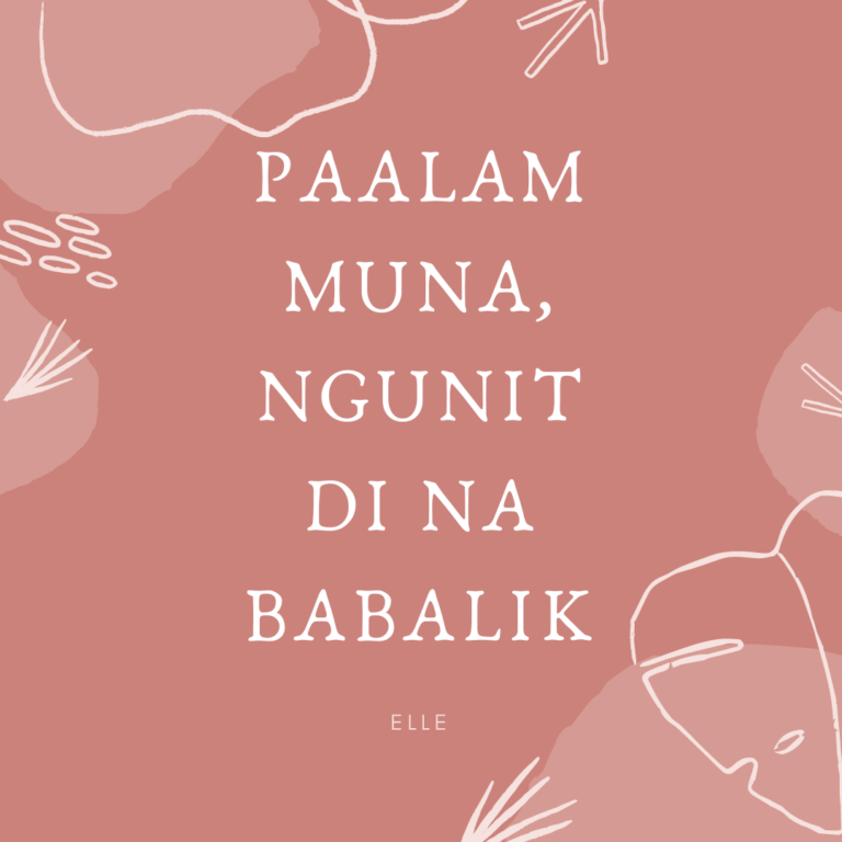 Paalam Muna, ngunit Di Na Babalik