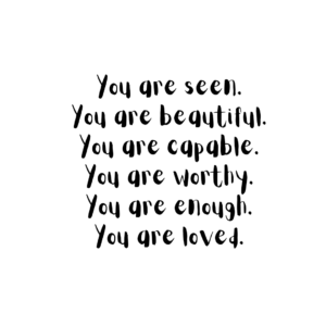 To You: Who’s Been Doubting Yourself Lately