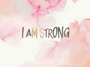I’am Strong